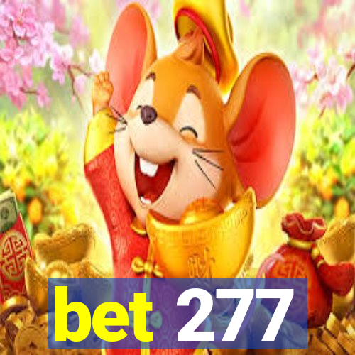 bet 277